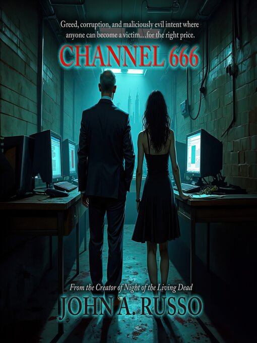 Title details for Channel 666 by John A. Russo - Wait list